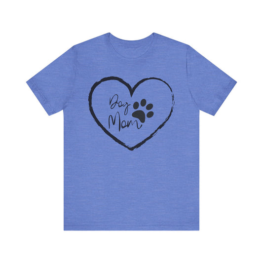 Dog Mom Heart Tee, Funny Pet Lover Shirt, Gift for Dog Moms, Cute Animal Tee, Pet Themed Apparel