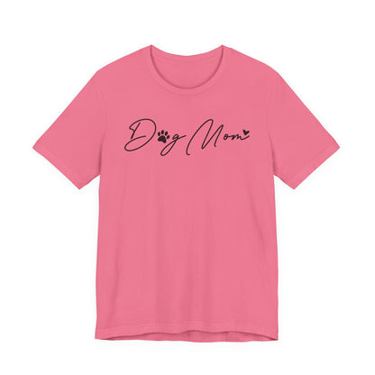 Dog Mom Tee Shirt | Unisex Graphic Tee | White Bella Canvas 3001 | XS–5XL
